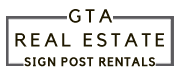 GTA Real Estate Sign Post Rentals